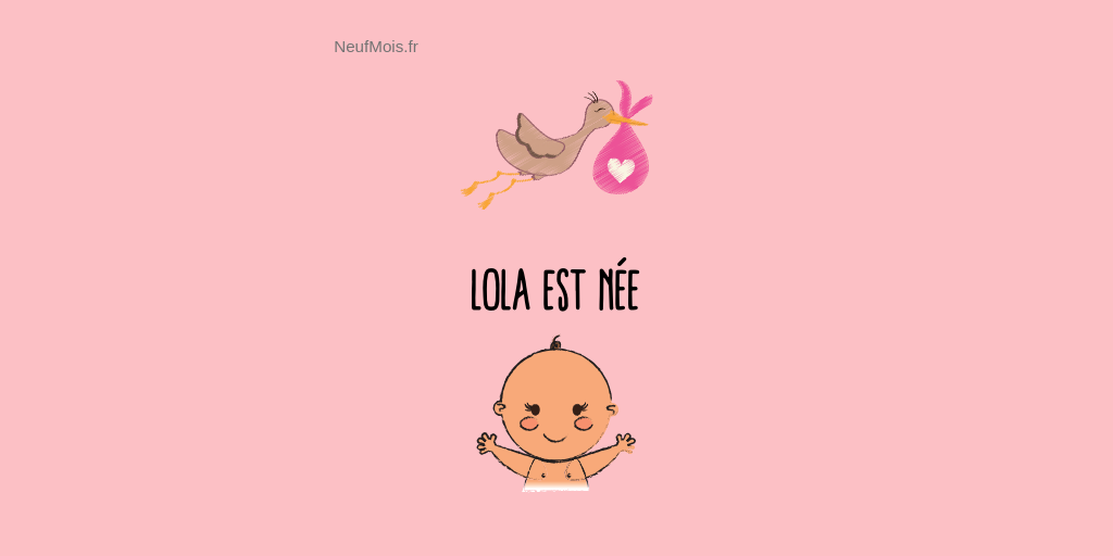 prénom lola-accueil-neuf mois