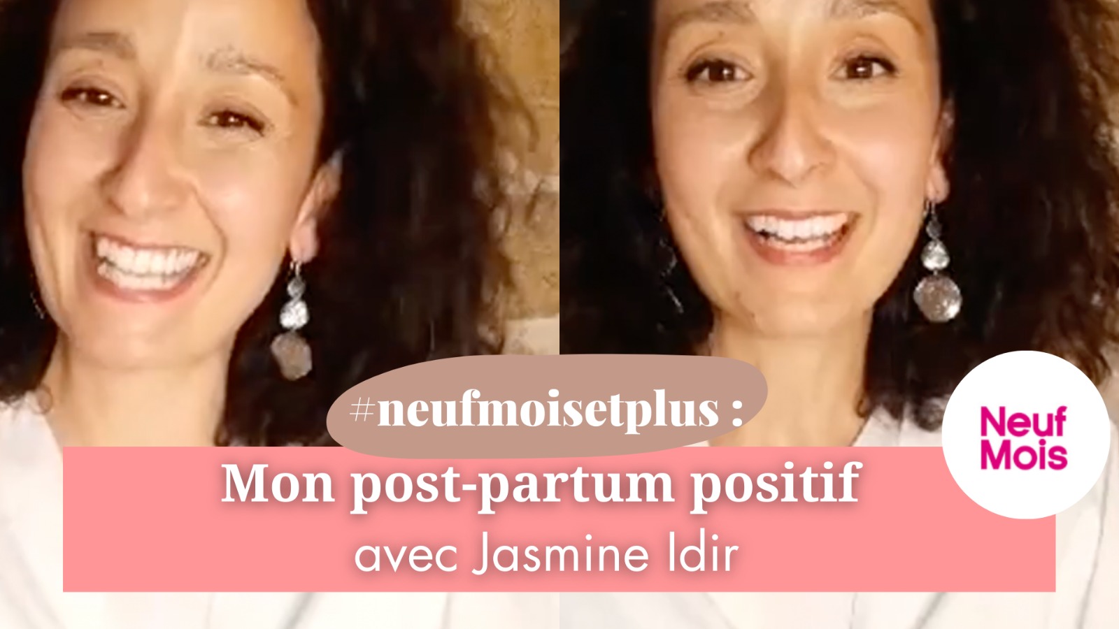 Live Neuf Mois, pour un post-partum positif avec Jasmine